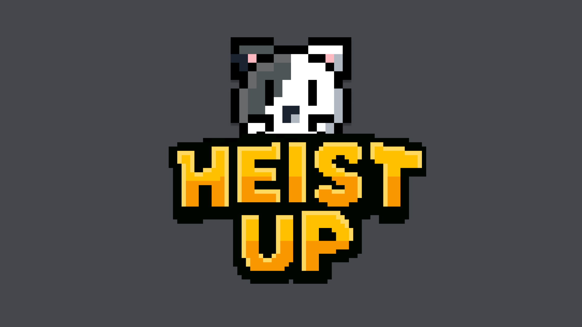 Heist Up